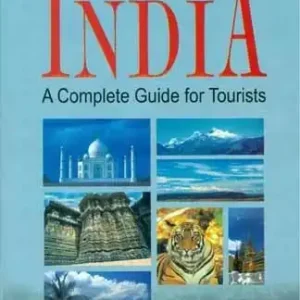 Travel India A Complete Guide to Tourists